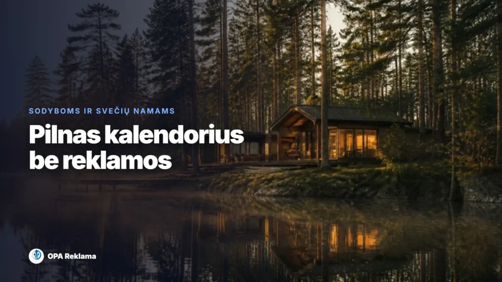 Kaip padidinti sodybos užimtumą be reklamos: 7 žingsniai