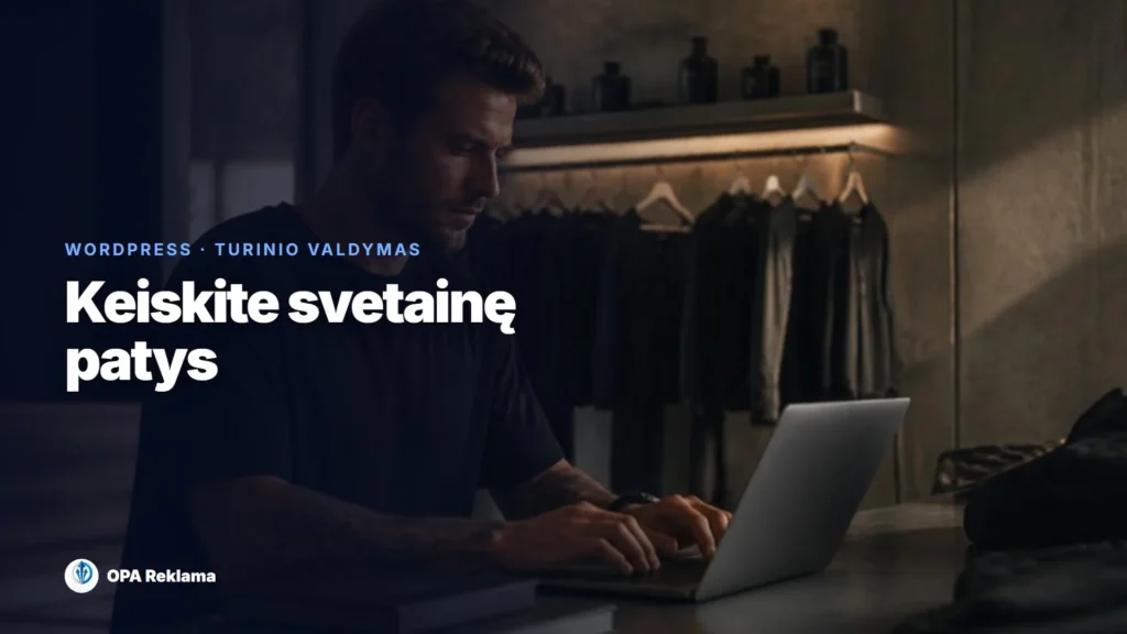 Svetainė be programuotojo: kaip patiems keisti tekstus ir nuotraukas